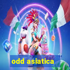 odd asiatica -1